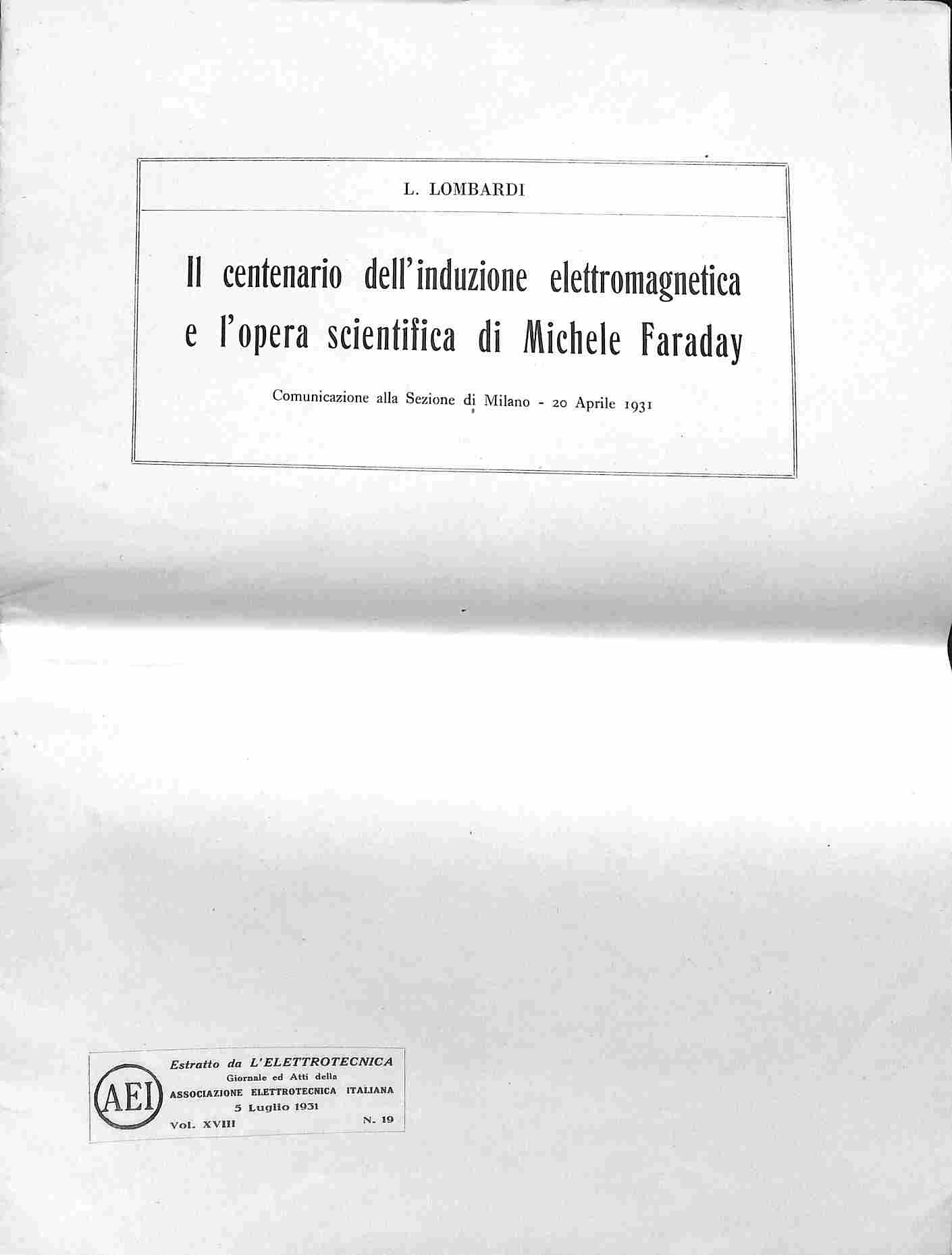 Il centenario dell'induzione elettromagnetica e l'opera scientifica di Michele Faraday